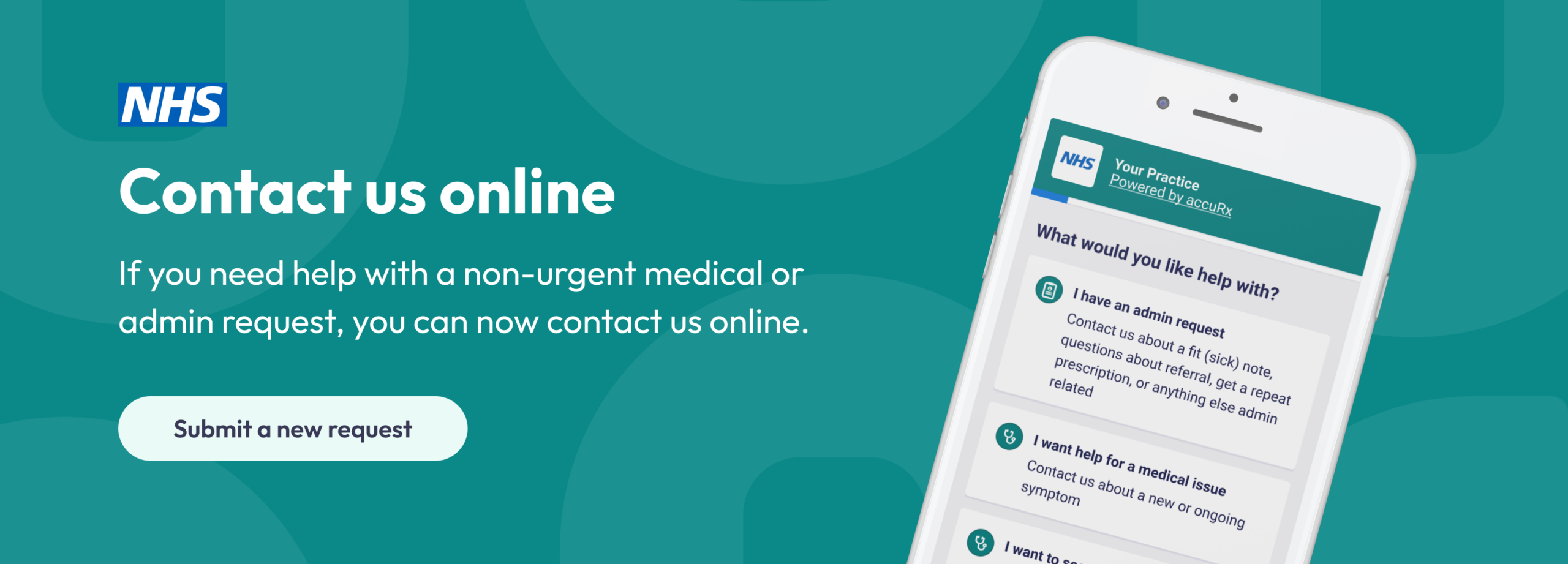 Contact us online. If you need help with a non-urgent medical or admin request you can contact us online